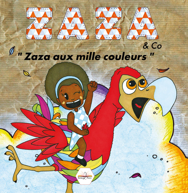 Zaza aux mille couleurs / en savoir +